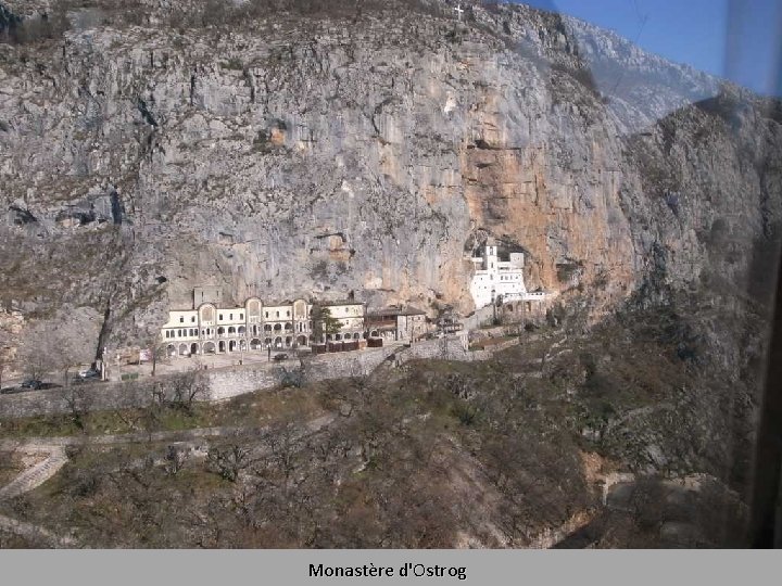 Monastère d'Ostrog 