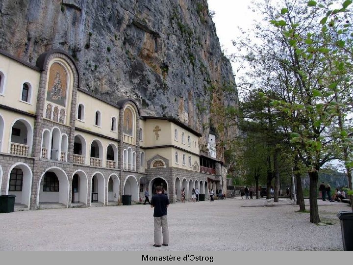 Monastère d'Ostrog 