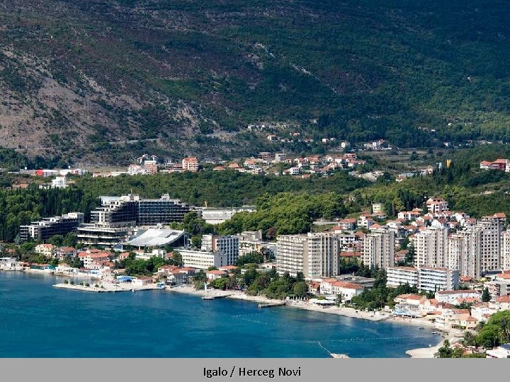 Igalo / Herceg Novi 