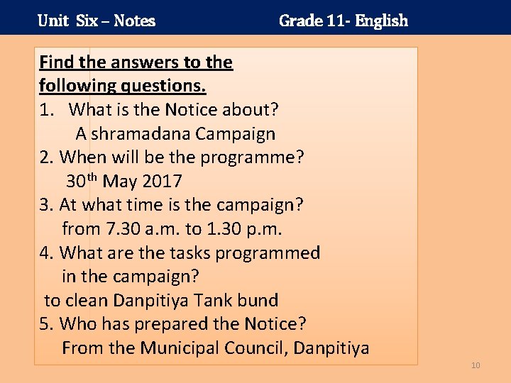 Unit Six – Notes Grade 11 - English Find the answers to the following