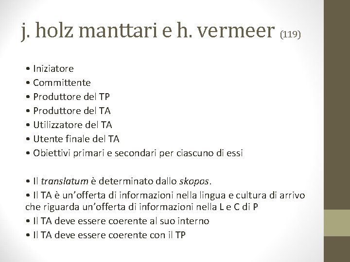 j. holz manttari e h. vermeer (119) • Iniziatore • Committente • Produttore del