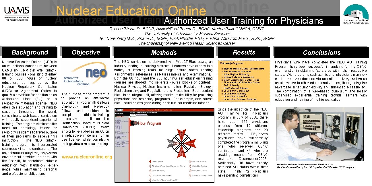 Nuclear Education Online Authorized User Training for Physicians Dao Le Pharm. D. , BCNP;