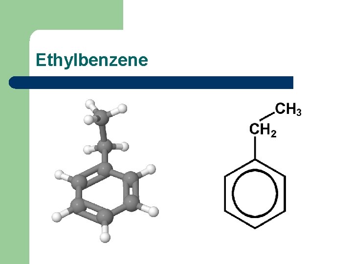 Ethylbenzene 