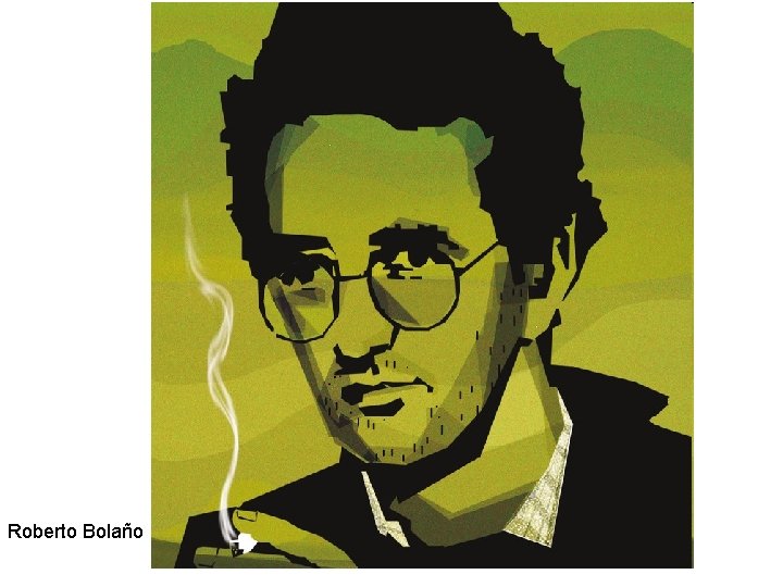 Roberto Bolaño 