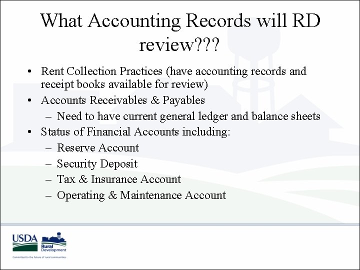 What Accounting Records will RD review? ? ? • Rent Collection Practices (have accounting What Accounting Records will RD review? ? ? • Rent Collection Practices (have accounting