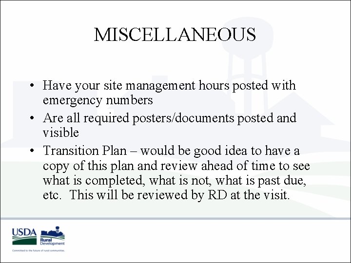 MISCELLANEOUS • Have your site management hours posted with emergency numbers • Are all MISCELLANEOUS • Have your site management hours posted with emergency numbers • Are all