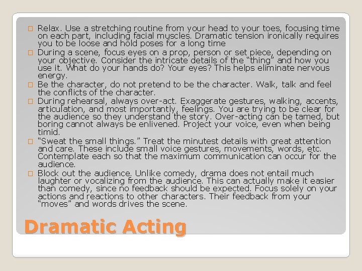 � � � Relax. Use a stretching routine from your head to your toes, � � � Relax. Use a stretching routine from your head to your toes,