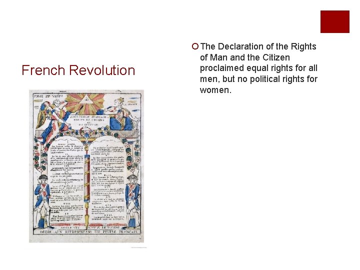 French Revolution ¡ The Declaration of the Rights of Man and the Citizen proclaimed