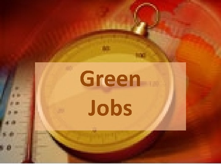 Green Jobs 