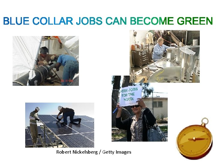 Robert Nickelsberg / Getty Images 