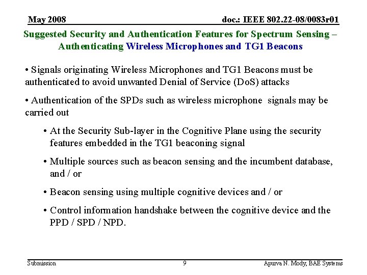 May 2008 doc. : IEEE 802. 22 -08/0083 r 01 Suggested Security and Authentication