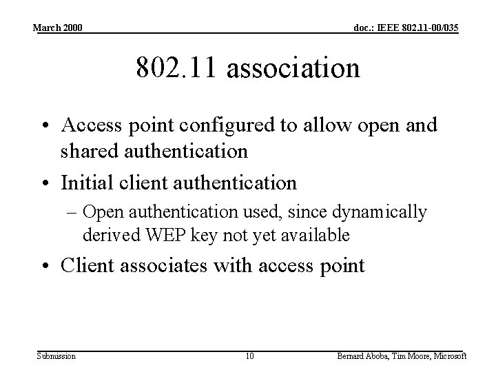 March 2000 doc. : IEEE 802. 11 -00/035 802. 11 association • Access point