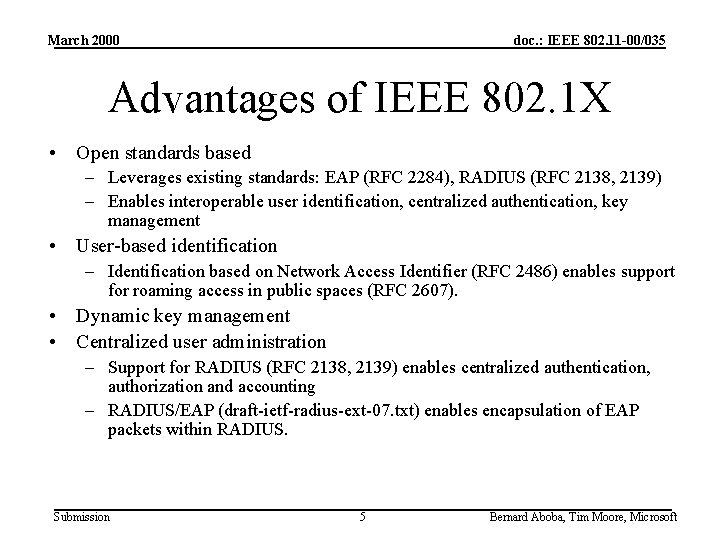 March 2000 doc. : IEEE 802. 11 -00/035 Advantages of IEEE 802. 1 X