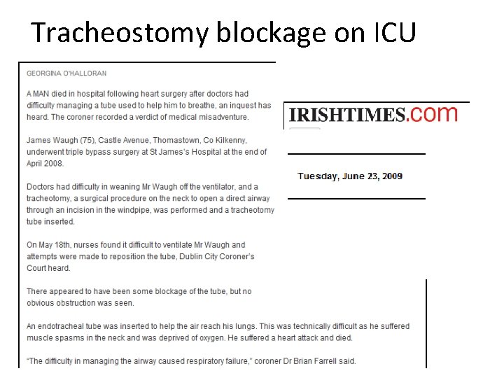 Tracheostomy blockage on ICU 