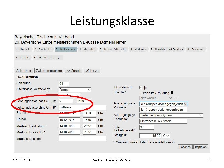 Leistungsklasse 17. 12. 2021 Gerhard Heder (He. So. Wa) 22 