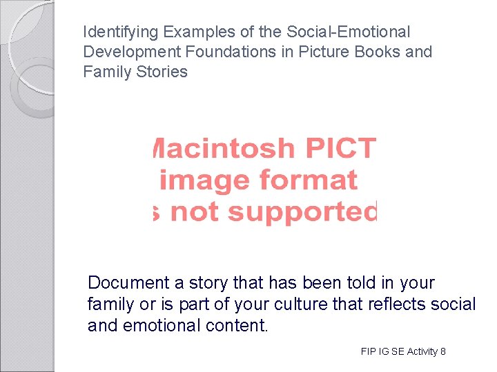 Identifying Examples of the Social-Emotional Development Foundations in Picture Books and Family Stories Document