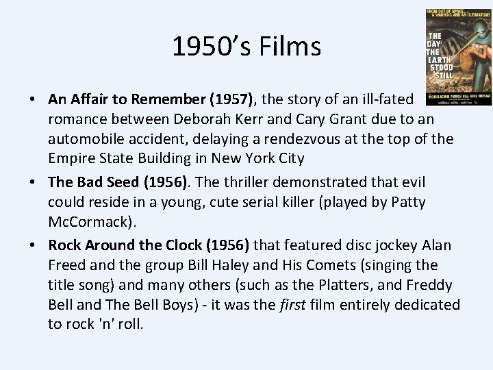 1950’s Films • An Affair to Remember (1957), the story of an ill-fated romance