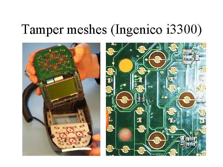 Tamper meshes (Ingenico i 3300) 