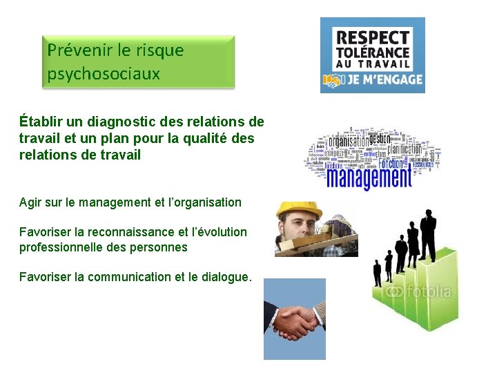 Prévenir le risque psychosociaux Établir un diagnostic des relations de travail et un plan