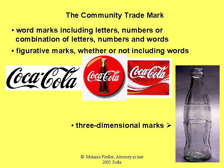 The Community Trade Mark • word marks including letters, numbers or combination of letters,
