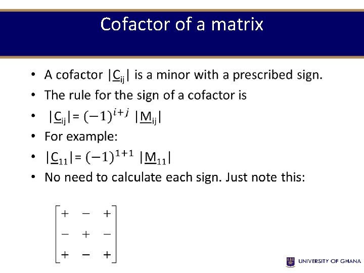 Cofactor of a matrix • 