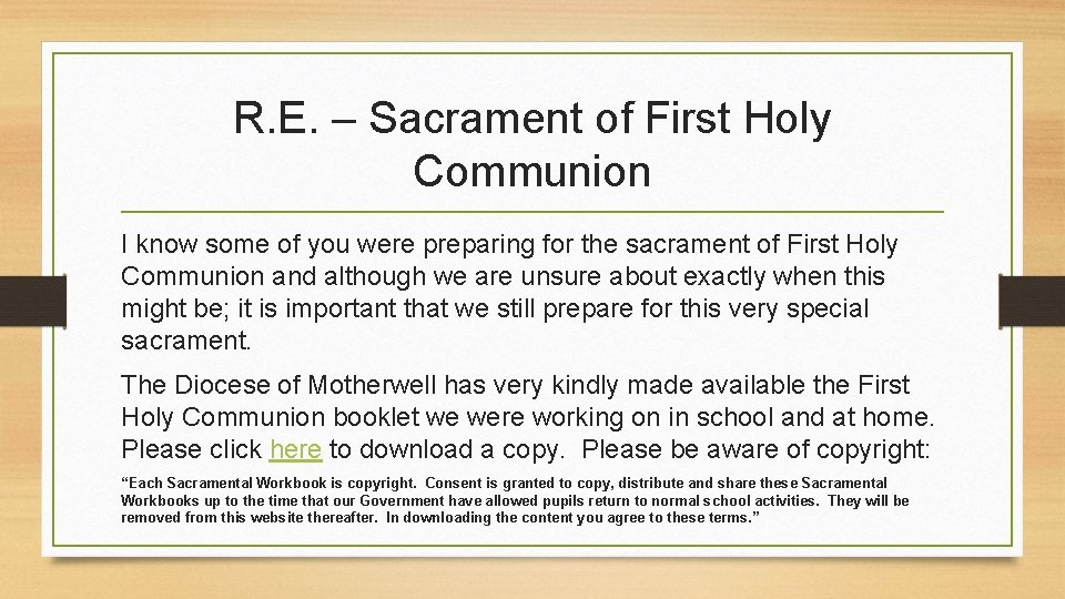 R. E. – Sacrament of First Holy Communion I know some of you were