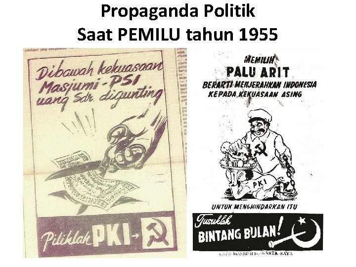 Propaganda Politik Saat PEMILU tahun 1955 