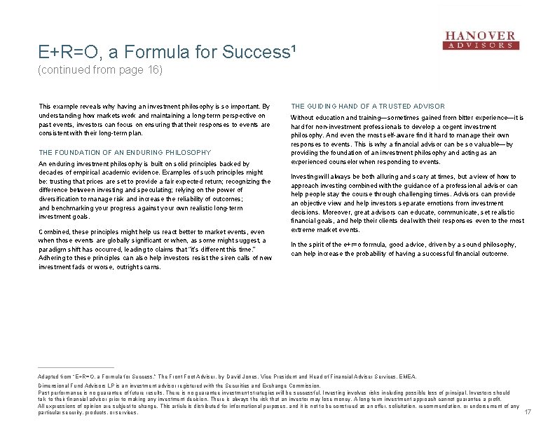 E+R=O, a Formula for Success¹ (continued from page 16) This example reveals why having