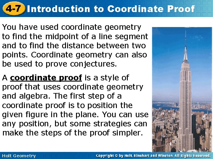 4 -7 Introduction to Coordinate Proof You have used coordinate geometry to find the