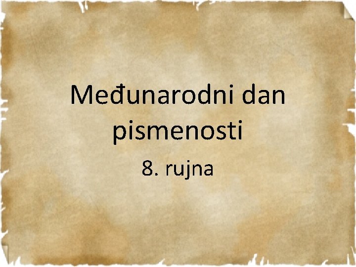 Međunarodni dan pismenosti 8. rujna 