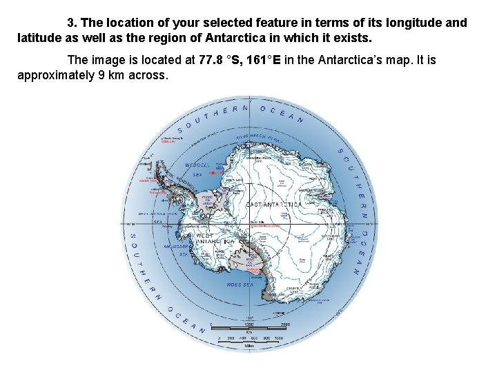 3. The location of your selected feature in terms of its longitude and latitude