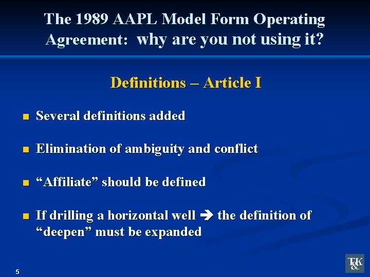 The 1989 AAPL Model Form Operating Agreement: why are you not using it? Definitions