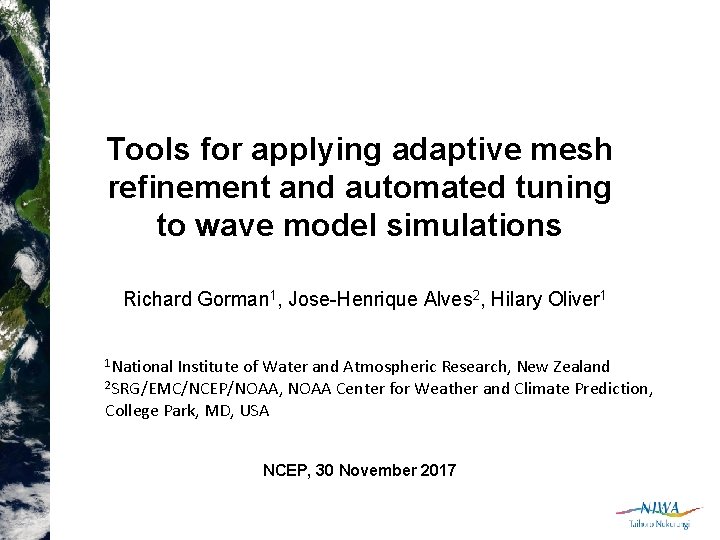 Tools for applying adaptive mesh refinement and automated tuning to wave model simulations Richard