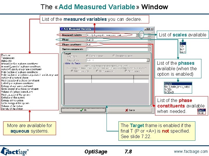 The «Add Measured Variable» Window List of the measured variables you can declare. List