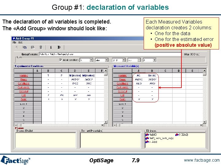 Group #1: declaration of variables The declaration of all variables is completed. The «Add