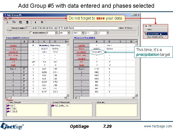 Add Group #5 with data entered and phases selected Do not forget to save