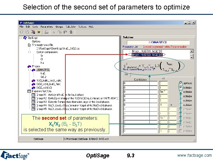 Selection of the second set of parameters to optimize The second set of parameters: