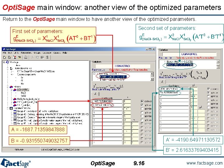 Opti. Sage main window: another view of the optimized parameters Return to the Opti.