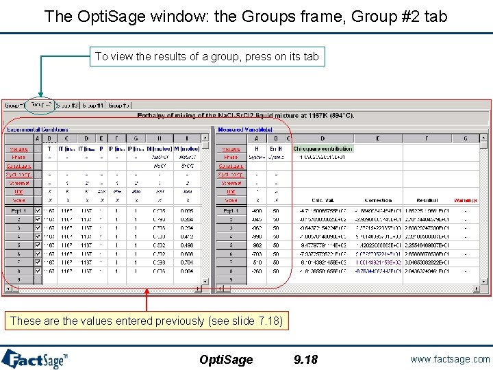 The Opti. Sage window: the Groups frame, Group #2 tab To view the results