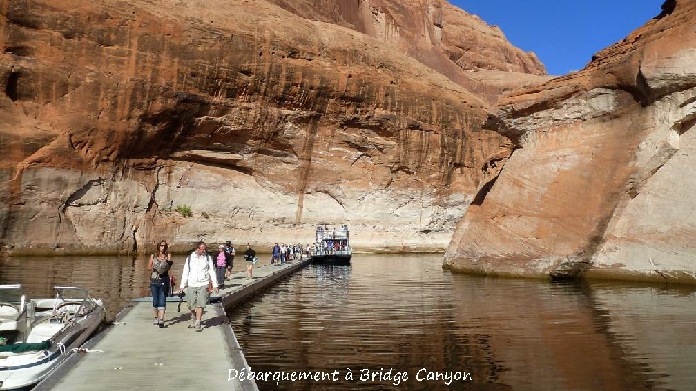 Débarquement à Bridge Canyon 