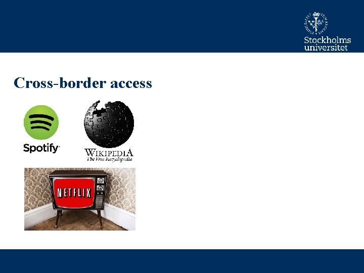 Cross-border access 