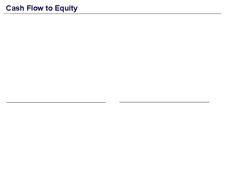 Cash Flow to Equity 