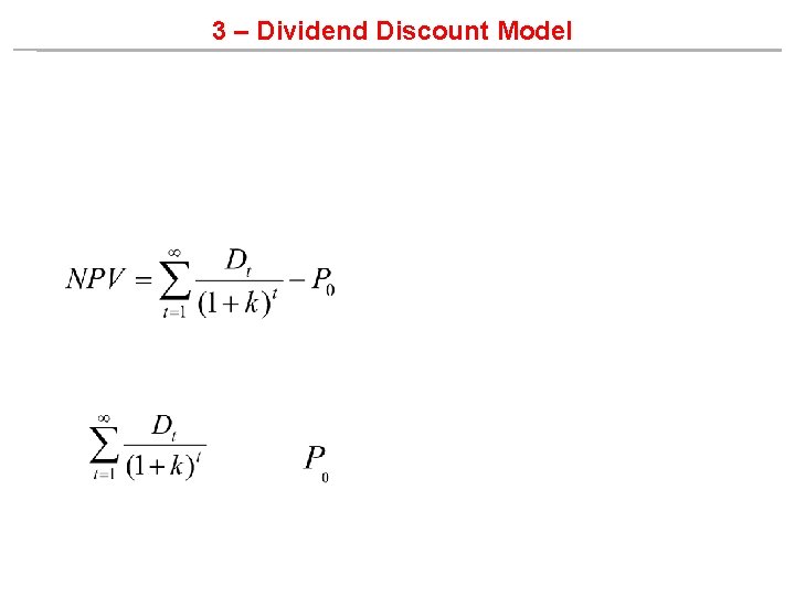 3 – Dividend Discount Model 