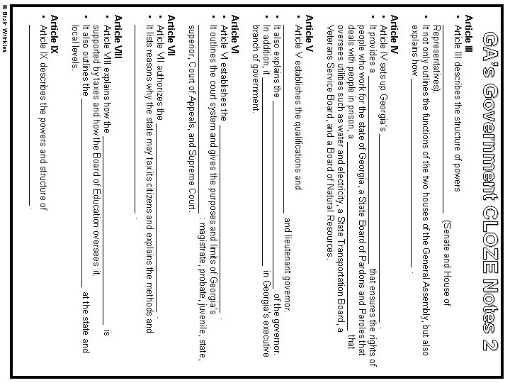 GA’s Government CLOZE Notes 2 Article III • Article III describes the structure of