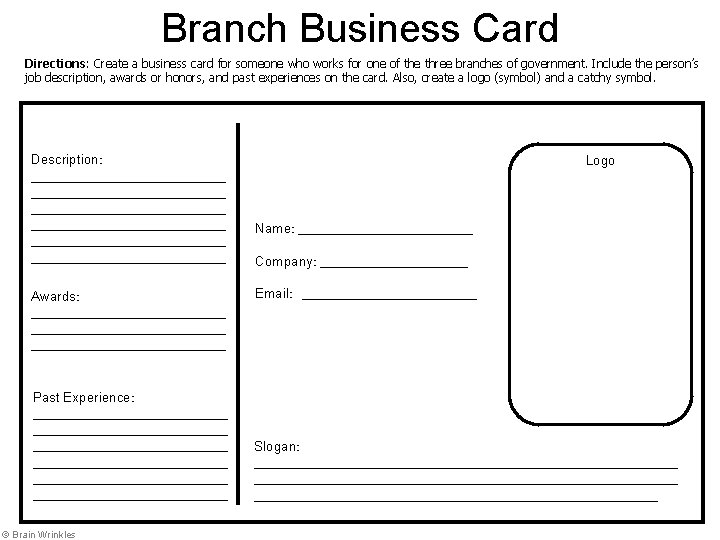 Branch Business Card Directions: Create a business card for someone who works for one