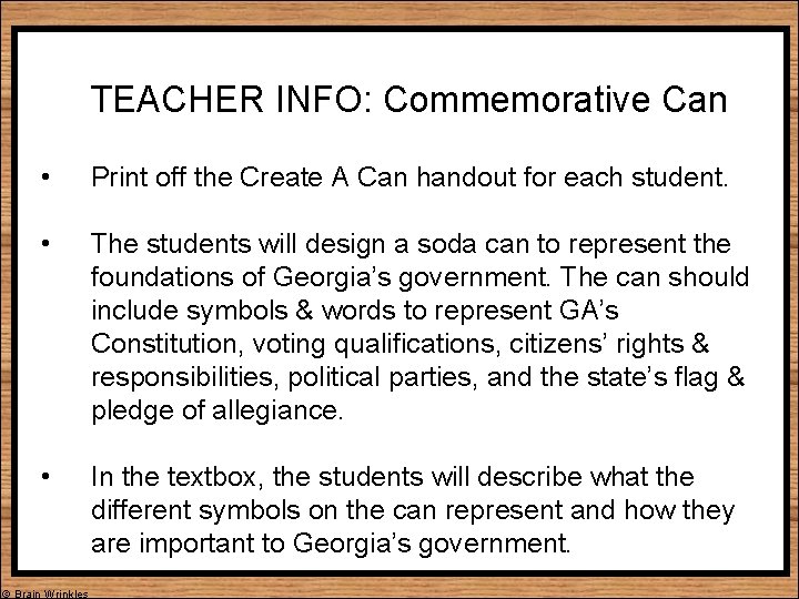 TEACHER INFO: Commemorative Can • Print off the Create A Can handout for each
