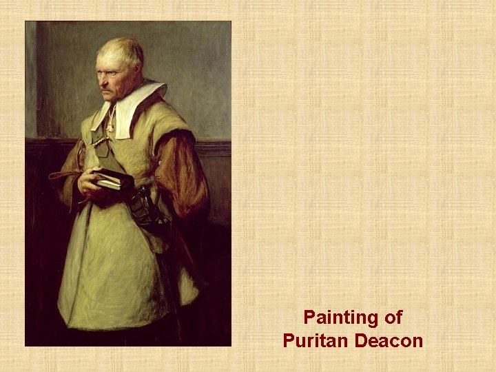 Painting of Puritan Deacon 
