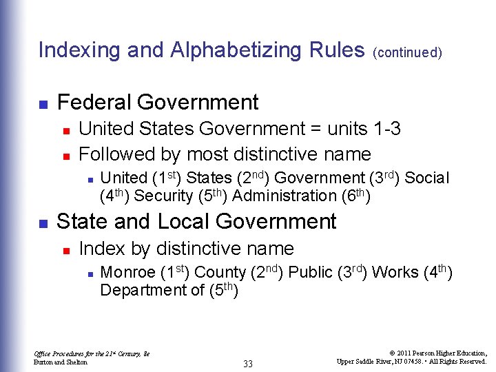 Indexing and Alphabetizing Rules n Federal Government n n United States Government = units