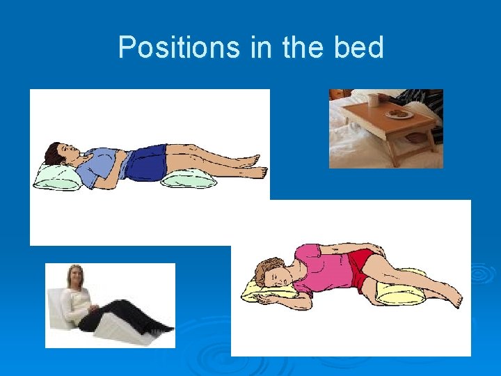 Positions in the bed 