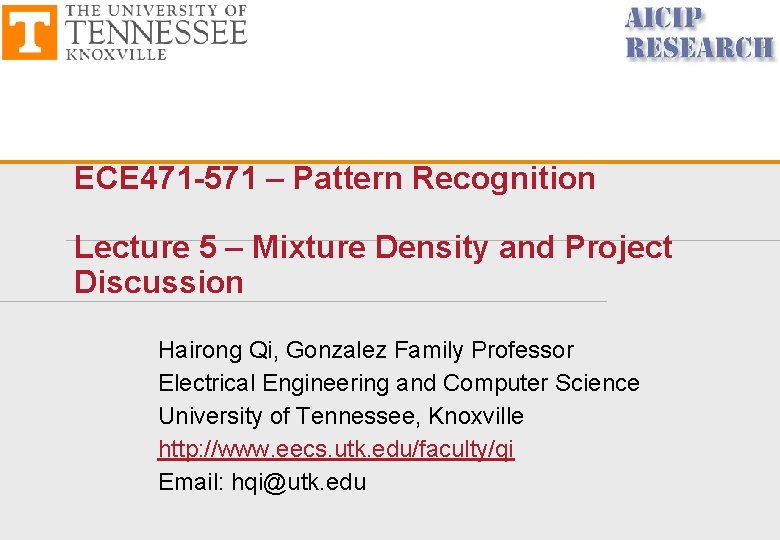 ECE 471 -571 – Pattern Recognition Lecture 5 – Mixture Density and Project Discussion